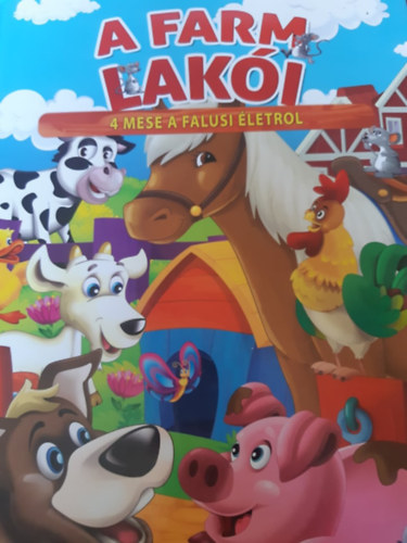 A farm laki. 4 mese a falusi letrl
