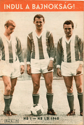 Sz�cs L�szl� - Indul a bajnoks�g! NB I - NB I/B 1968