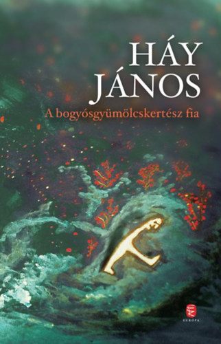 Hy Jnos - A bogysgymlcskertsz fia