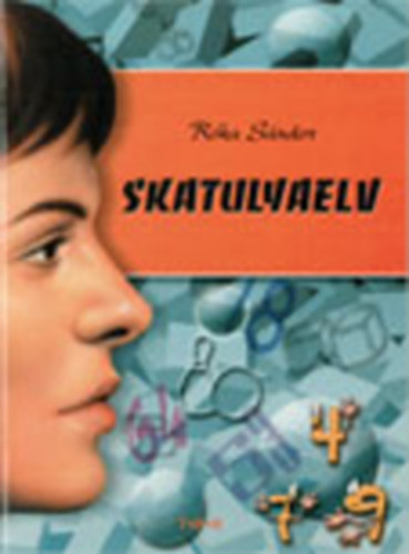 R�ka S�ndor - Skatulyaelv