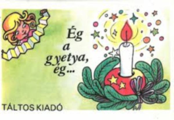 g a gyertya, g