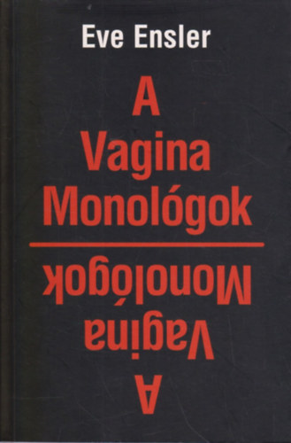 Eve Ensler - A Vagina Monolgok