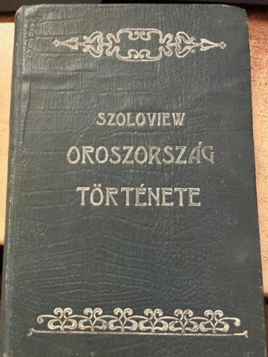 Szoloview Szergiusz - Oroszorsz�g t�rt�nete