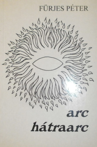 Fürjes Péter - Arc hátraarc