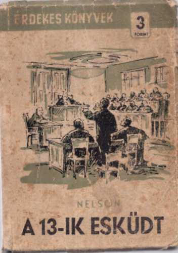 Steve Nelson - A 13-ik esküdt