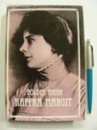 Földes Anna - Kafka Margit pályakép