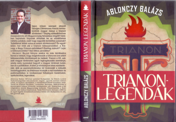 Ablonczy Balázs - Trianon-legendák (Első kiadás - Térképpel, fotókkal)