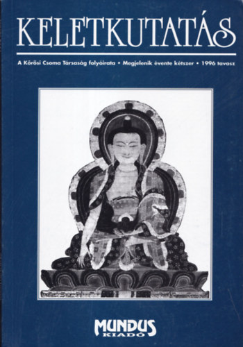 D�vid G�za; Fodor P�l  (szerk.) - Keletkutat�s (1996 tavasz)