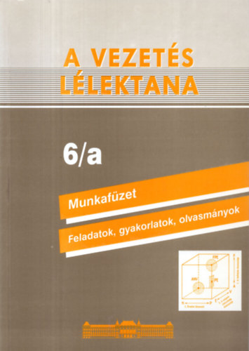 Dr. Rkusfalvy Pl - A vezets llektana Munkafzet Feladatok, gyakorlatok, olvasmnyok