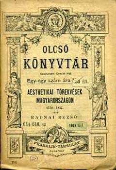 Radnai Rezs - Aesthetikai trekvsek magyarorszgon 1722-1817.