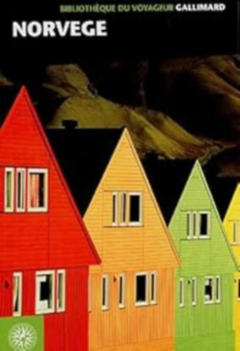 Bibliotheque du voyageur : Norvege (Utazknyvtr: Norvgia francia nyelven)