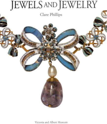 Clare Phillips - Jewels and Jewellery