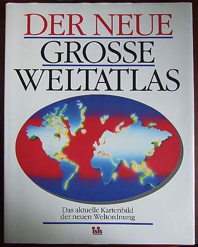 Der neue grosse Weltatlas