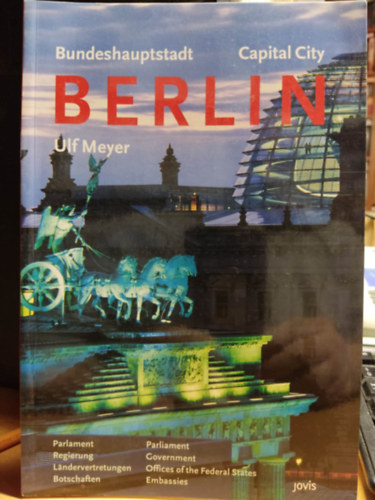 Ulf Meyer - Berlin - Bundeshauptstadt Capital City