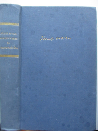 Jzsef Attila - Stoll Bla  (szveggondozs) - Jzsef Attila minden verse s versfordtsa