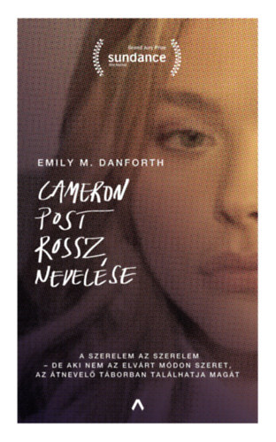 Emilym. Danforth - Cameron Post rossz nevelse