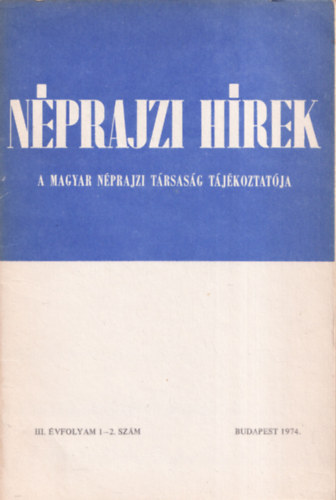 Nprajzi hrek 1974/1-2.. (III. vf.)
