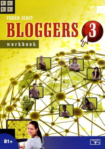Feh�r Judit - BLOGGERS 3 workbook