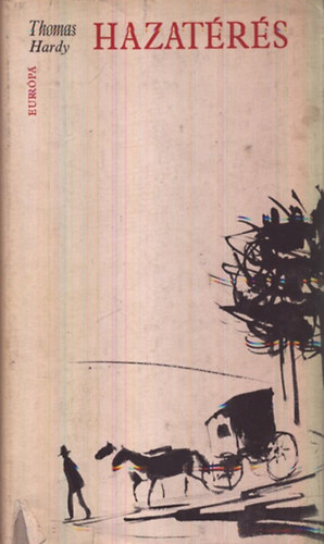 Thomas Hardy - Hazatrs