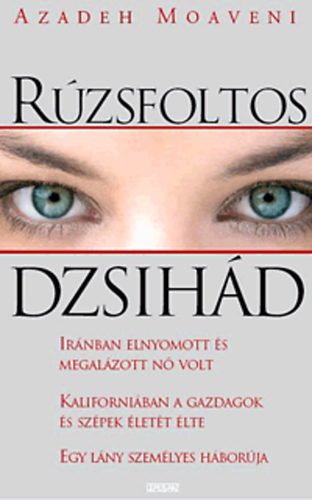 Azadeh Moaveni - Rzsfoltos Dzsihd