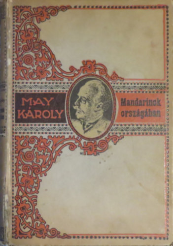 May Károly - Mandarinok országában