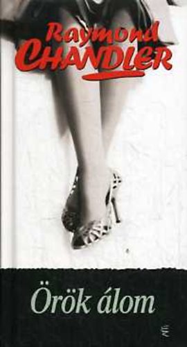 Raymond Chandler - �r�k �lom