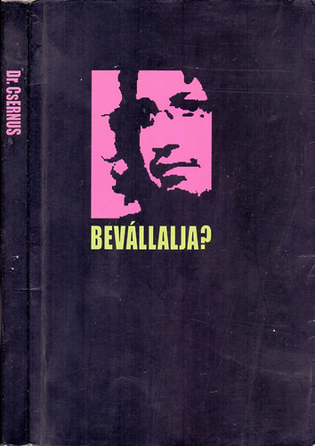Dr. Csernus Imre - Bevállalja?