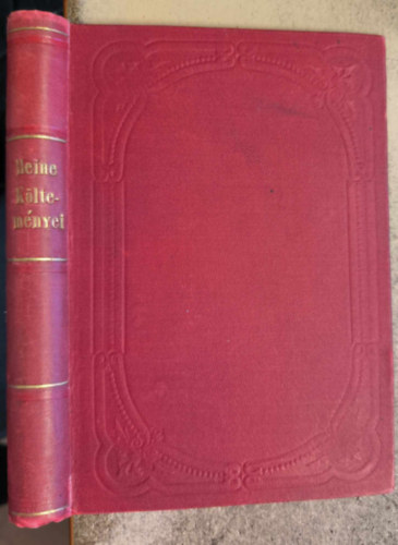 Endrődi Sándor (ford.) - Heine költeményei I-II. (egybekötve) (1888)