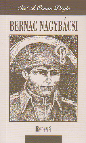 Arthur Conan Doyle - Bernac nagybácsi
