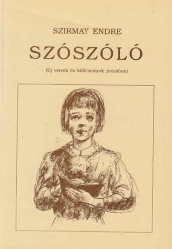 Szirmay Endre - Sz�sz�l�