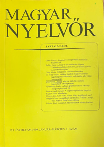 Keszler Borbla  (szerk.) - Magyar Nyelvr 123. vf. 1999. 1-4. szm (teljes)