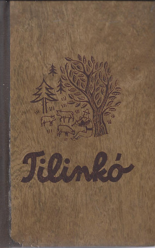 Kosztolányi-Márai-Nyírő-Móra - Tilinkó