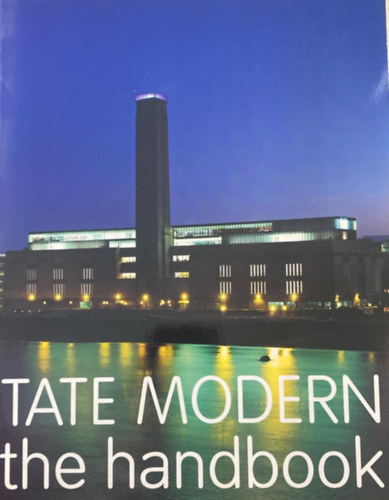 Tate modern - The handbook