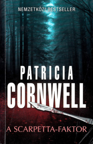 Patrica Cornwell - A Scarpetta-faktor
