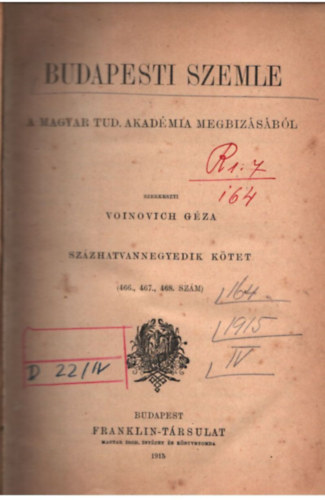 Voinovich Géza - Budapesti szemle 164. kötet ( 466., 467., 468., szám )