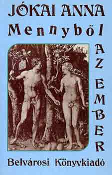 J�kai Anna - Mennyb�l az ember