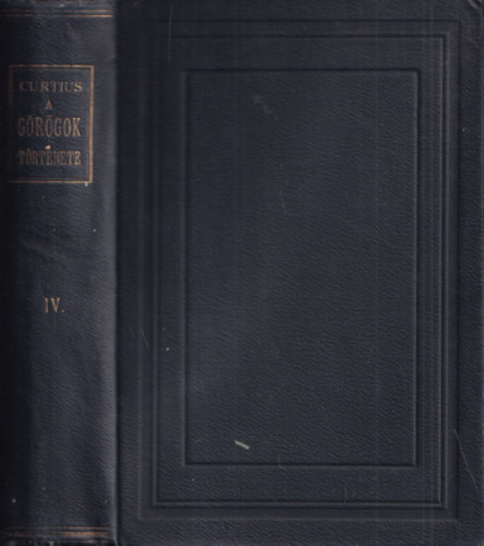 Curtius Ern� - A g�r�g�k t�rt�nete IV.