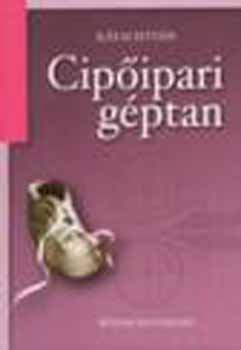 K�tai Istv�n - Cip�ipari g�ptan