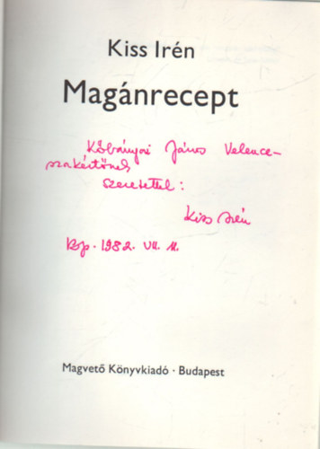 Kiss Ir�n - Mag�nrecept- dedik�lt