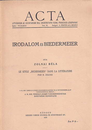 Zolnai Béla - Irodalom és Biedermeier (magyar/francia)