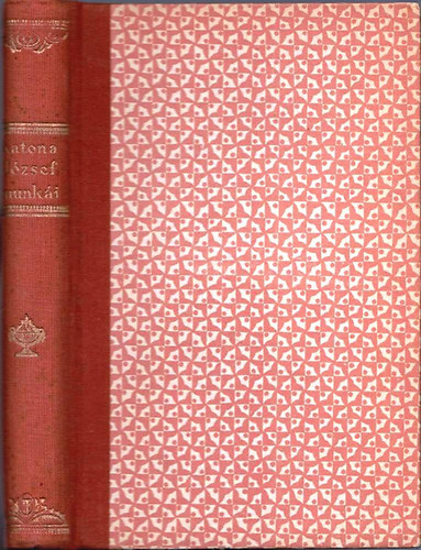 Katona József - Katona József válogatott munkái