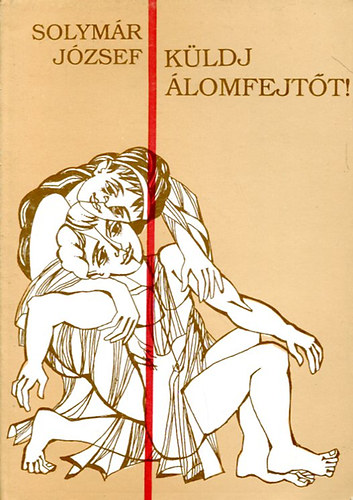 Solym�r J�zsef - K�ldj �lomfejt�t!