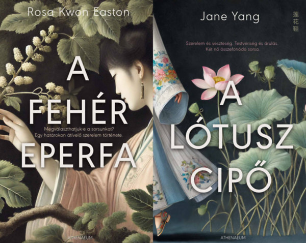 Jane Yang, Rosa Kwon Easton - 2 db k�nyv t�vol-keleti n�i sorsokr�l: A l�tuszcip� + A feh�r eperfa