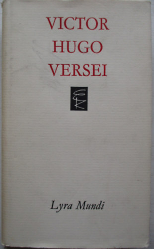 Victor Hugo - Victor Hugo versei (Lyra Mundi)