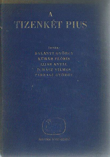 Balanyi-Khr-Ijjas-Juhsz-... - A tizenkt Pius