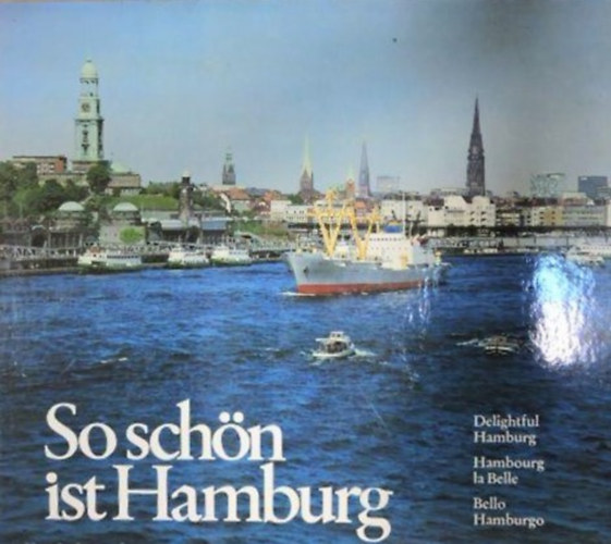 Josef Ollig Paul O. Vogel - So schön ist Hamburg