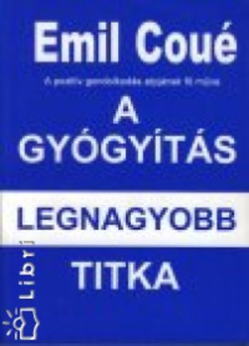 Emil Cou - A gygyts legnagyobb titka