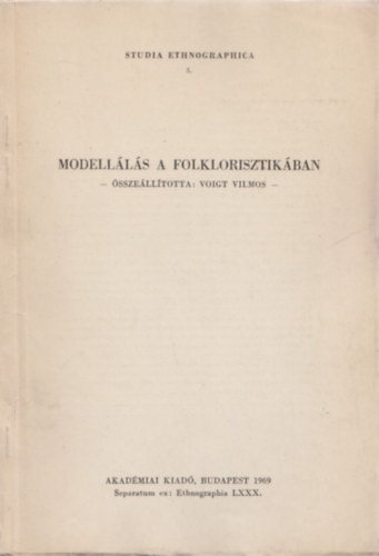 Vilmos Voigt - Modellls a folklorisztikban