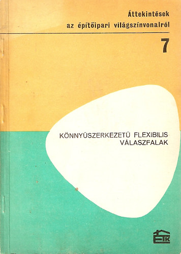 Jakab István - Könnyűszerkezetű flexibilis válaszfalak