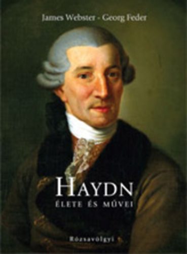 James Webster; Georg Feder - Haydn lete s mvei